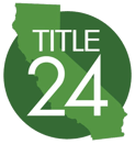 Building Energy Efficiency Standards - California Title 24